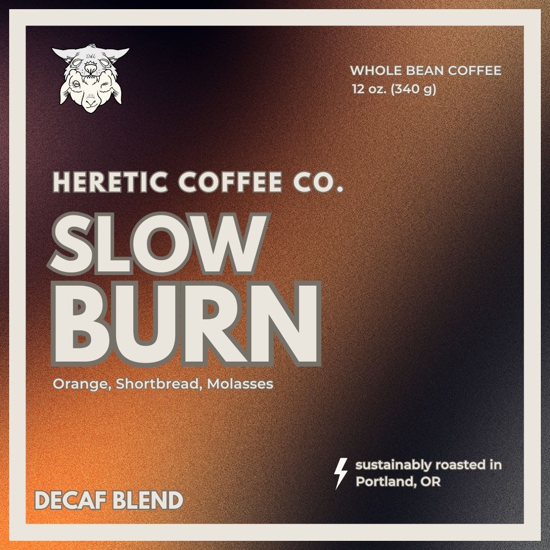 Slow Burn Decaf